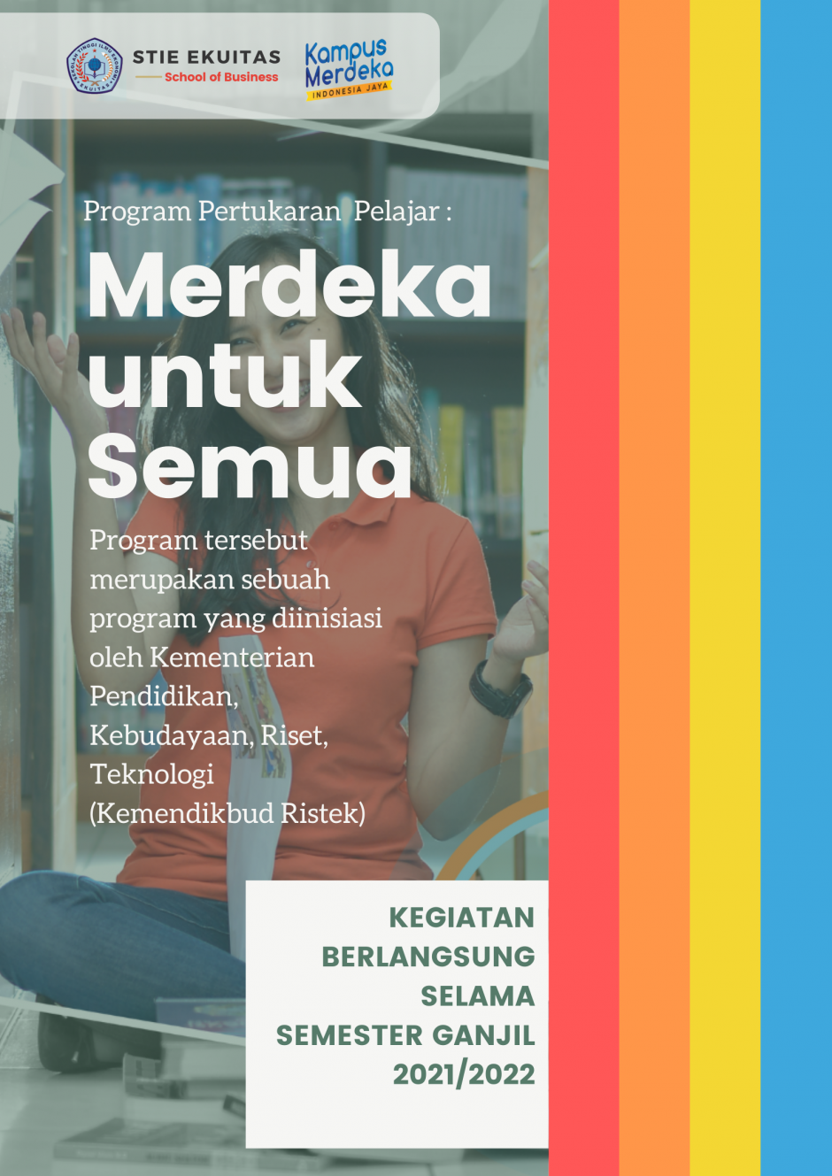 Program Kemendikbud Ristek “Merdeka untuk Semua”